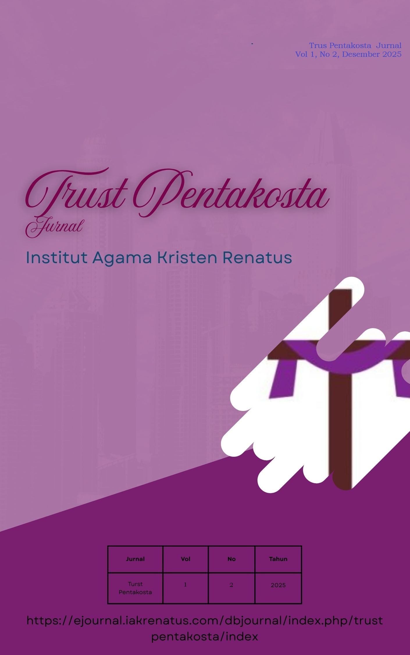 					View Vol. 1 No. 2 (2025): Trust Pentakosta 
				